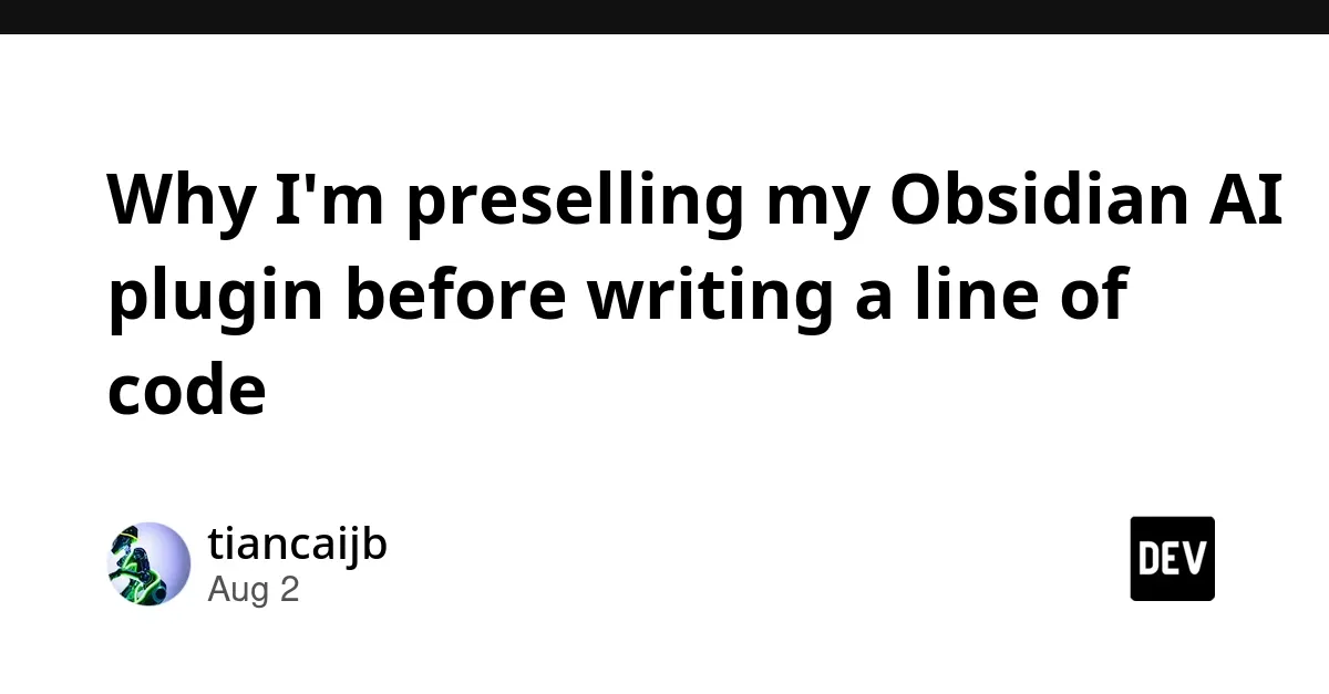 Developing and Preselling Paid Obsidian AI Plugins